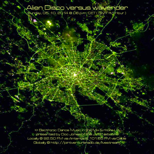 Alien Disco versus waverider 05. 10. 2014