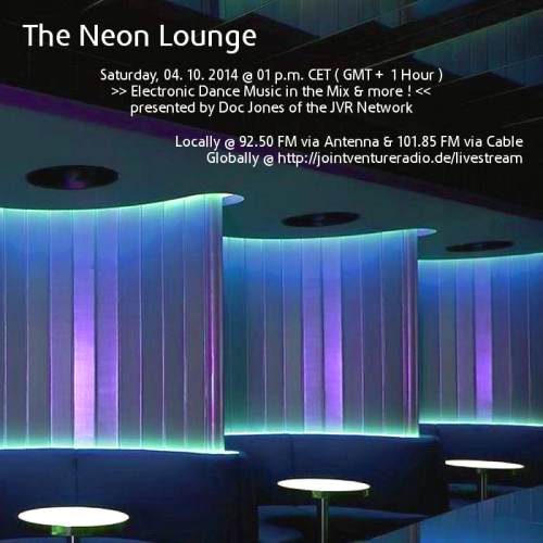 The Neon Lounge 04. 10. 2014